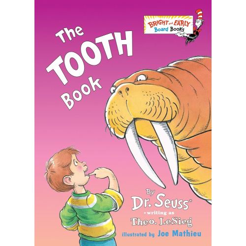 The Tooth Book (Bright & Early Board Books)