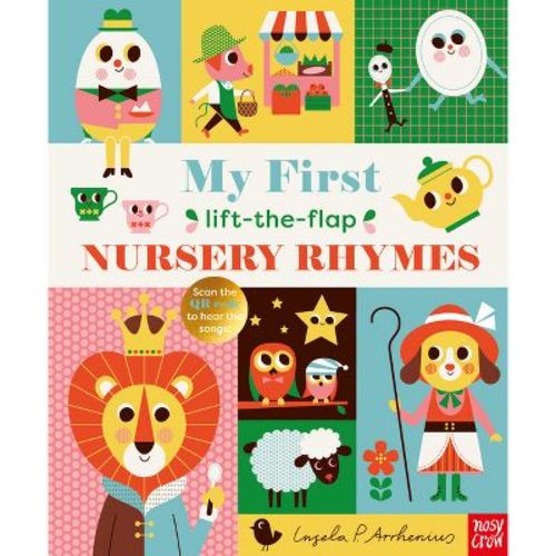 My First Lift-The-Flap Nursery Rhymes - by Nosy Crow Ltd (Board Book)
