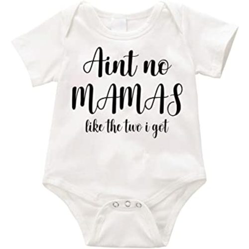no Mamas Like The Two i got Unisex Birthday Baby Shower Dad Auntie Grandma Mommy Birthday Outfit (White, 6m)