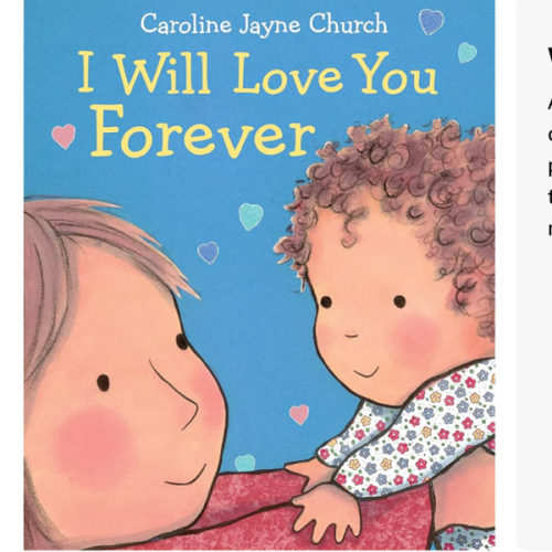 I Will Love You Forever (Caroline Jayne Church)