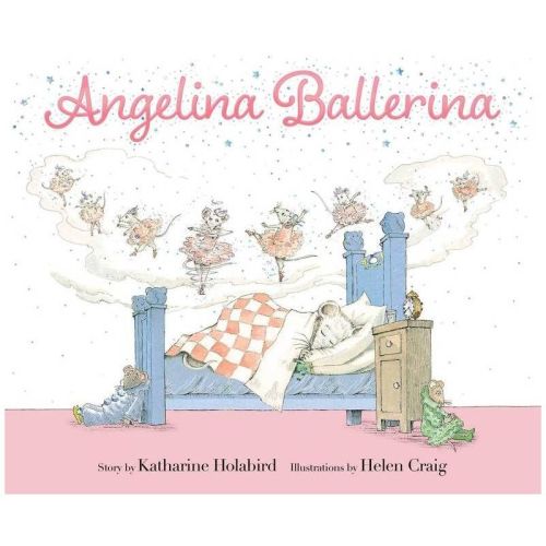 Angelina Ballerina - by Katharine Holabird (Hardcover)