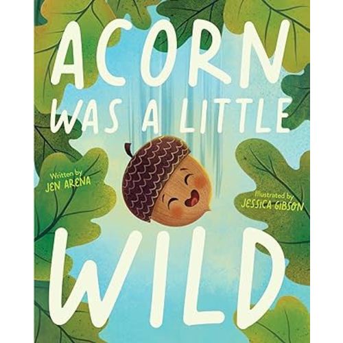 Acorn Was a Little Wild