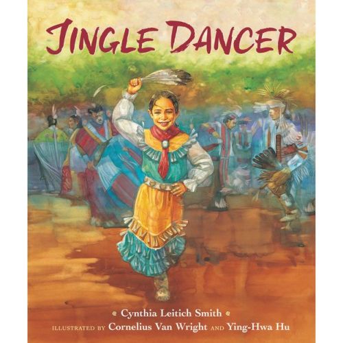 Jingle Dancer - by Cynthia Leitich Smith (Paperback)
