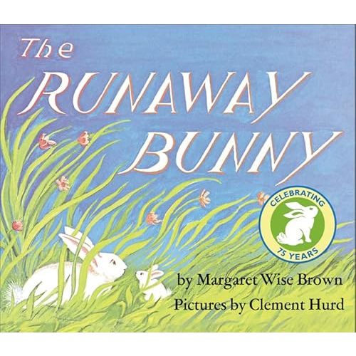 The Runaway Bunny Padded Board Book: An Easter And Springtime Book For Kids Board book – Illustrated, January 24, 2017