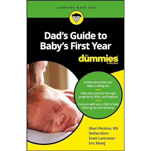 Dad's Guide to Baby's First Year For Dummies