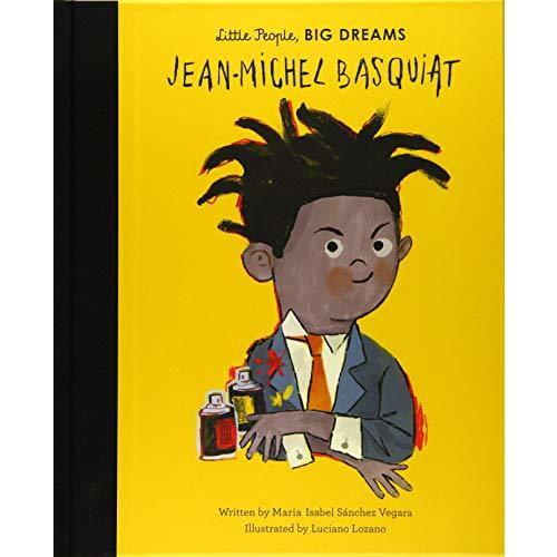 Jean-Michel Basquiat (Little People, Big Dreams)