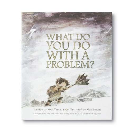 What Do You Do With A Problem? | VC Wares