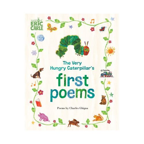 The Very Hungry Caterpillar's First Poems