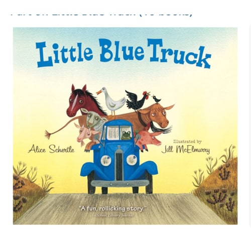 Little Blue Truck: A Lively Farm Adventure About Friendship, Kindness, and Helping Others in a Time of Need