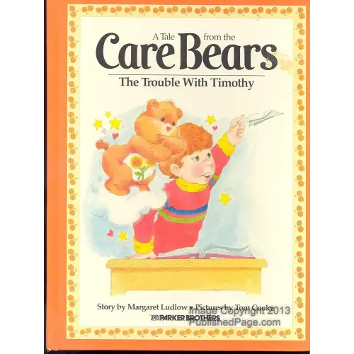 The Trouble With Timothy (A Tale from the Care Bears)