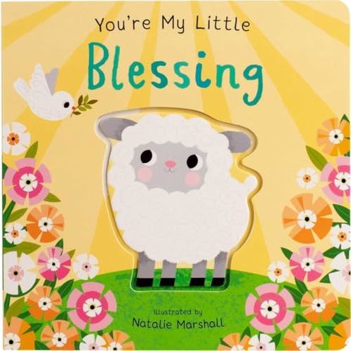 You're My Little Blessing (Board Book for Babies and Toddlers 0-2 years old)
