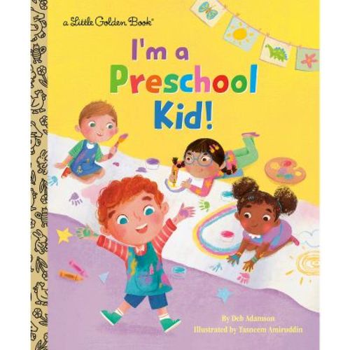 I'm a Preschool Kid! - (Little Golden Book) by Deb Adamson (Hardcover)
