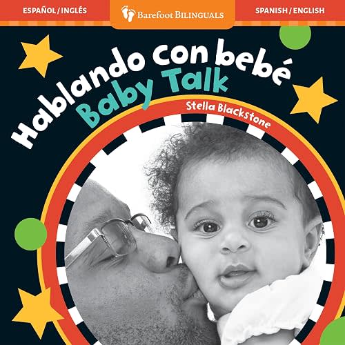 Baby Talk / Hablando con bebé (Spanish and English Edition)