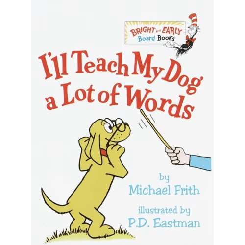 I'll Teach My Dog A Lot Of Words Book By Michael Frith, (Board Book) | Indigo