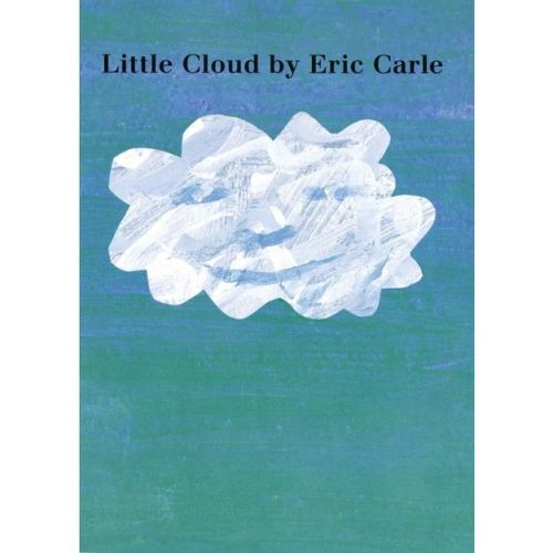 Little Cloud Board Book - by Eric Carle