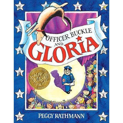 Officer Buckle & Gloria (CALDECOTT MEDAL BOOK)