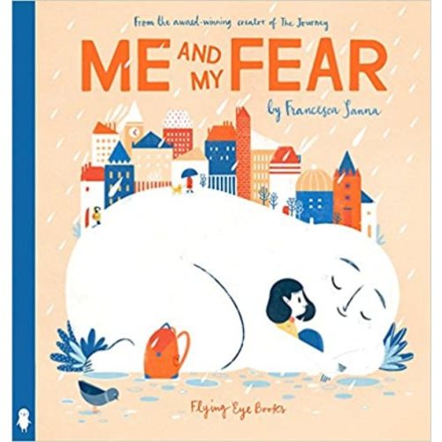 Me and My Fear Children\'s Book