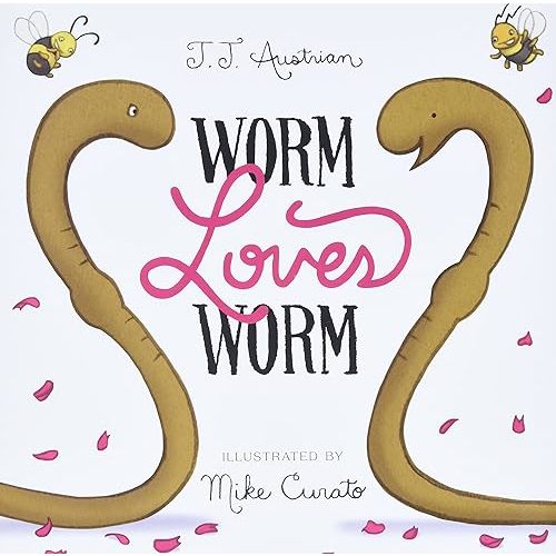 Worm Loves Worm: A Picture Book Celebrating LGBTQ+ Diversity and Acceptance for Kids (Ages 4-8) Hardcover – Picture Book, January 5, 2016