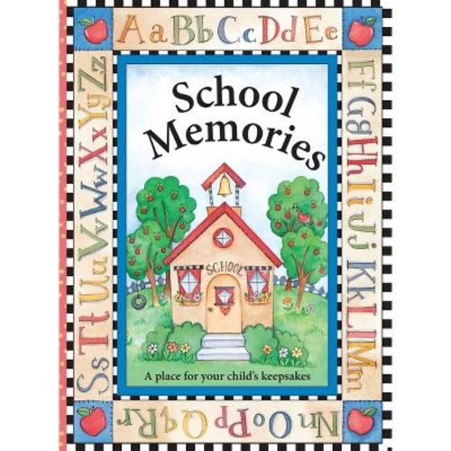 School Memories a Place for Your Child's Keepsakes - by Pi Kids (Hardcover)
