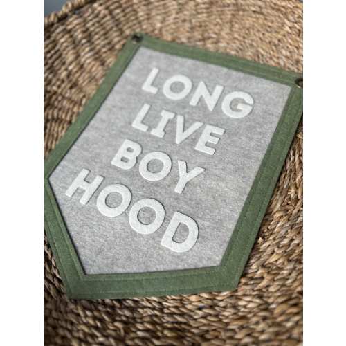 Long Live Boyhood Felt Pennant: Neutral Nursery Decor