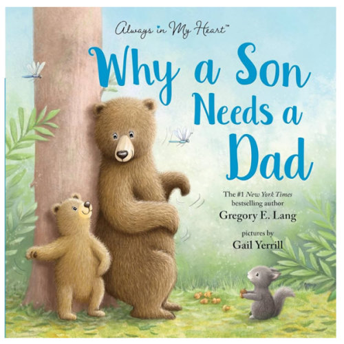 Why a Son Needs a Dad: Celebrate Your Father and Son Bond with this Heartwarming Gift!