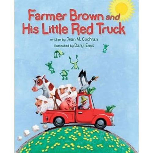 Farmer Brown and His Little Red Truck