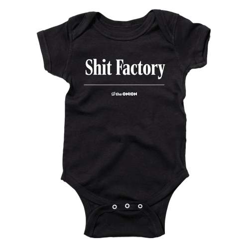 'Shit Factory' Onion Headline Baby Onesie from The Onion Store