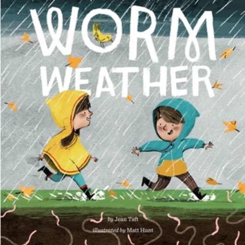 Worm Weather book by Jean Taft