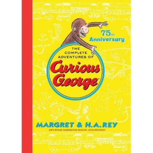 The Complete Adventures of Curious George - 75th Edition by H A Rey & Margret Rey (Hardcover)