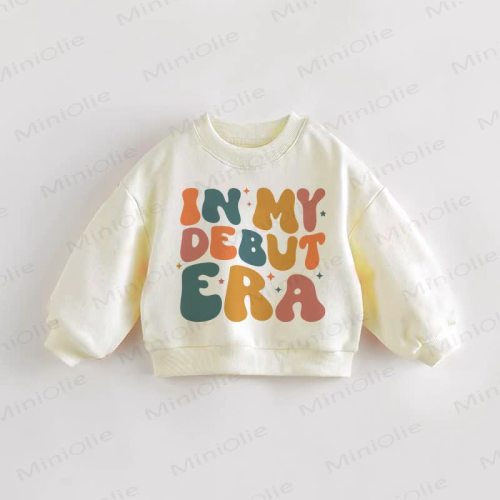 IN MY DEBUT ERA Baby Toddler Cream Sweatshirt