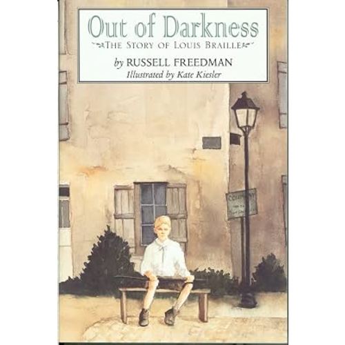 Out of Darkness: The Story of Louis Braille