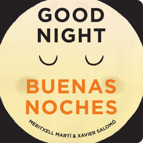 Good Night - Buenas Noches a book by Meritxell Martí and Xavier Salomó - Bookshop.org US