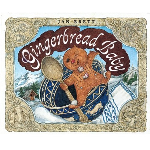 Gingerbread Baby - by Jan Brett