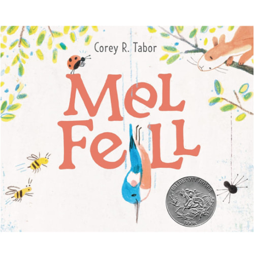 Mel Fell: A Caldecott Honor Award Winner