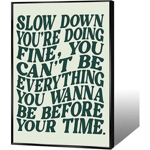Disco Pop 70s Music Wall Art Slow Down You'Re Doing Fine Canvas Posters Daily Reminder Positive Song Lyrics Uplifting Quote Prints Painting For Living Room Wall Decor 12x16in Black Framed