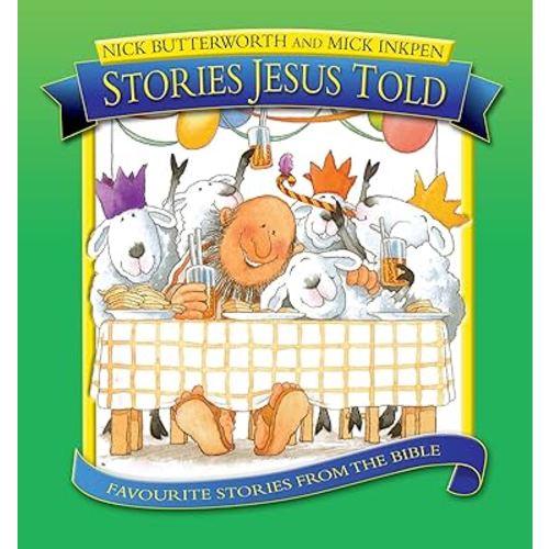 Stories Jesus Told