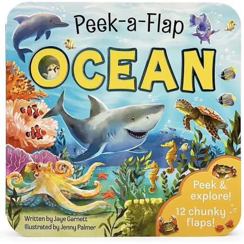 Peek-a-Flap Ocean Children's Lift-a-Flap Board Book for Children Learning about the Sea and Water Animals, Ages 2-5