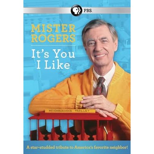Mister Rogers: It's You I Like