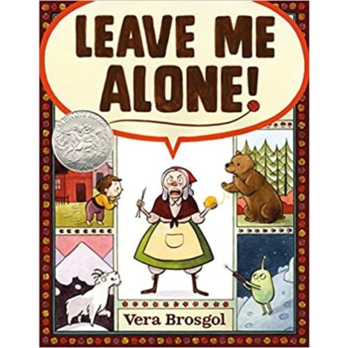 Leave Me Alone! Children\'s Book