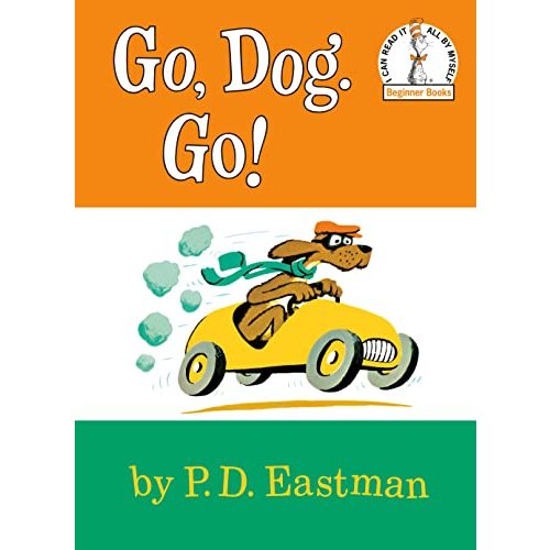 Go, Dog Go (I Can Read It All By Myself, Beginner Books)