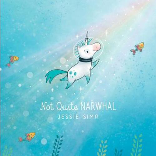 Not Quite Narwhal a book by Jessie Sima and Jessie Sima - Bookshop.org US