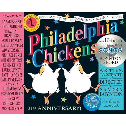 Philadelphia Chickens: The 21st Anniversary Edition