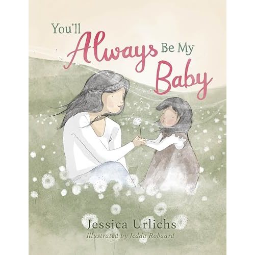 You’ll Always Be My Baby