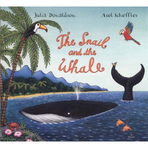 The Snail and the Whale, (Hardcover)