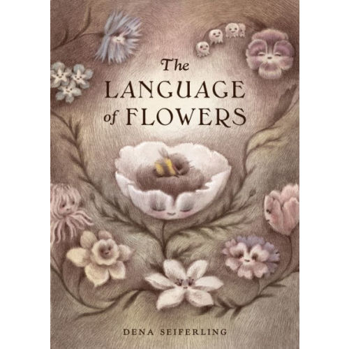 The Language of Flowers by Dena Seiferling, Hardcover | Barnes & Noble®