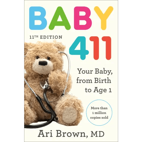 Baby 411, 11th Edition a book by Ari Brown MD - Bookshop.org US