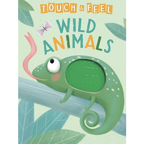 Wild Animals: A Touch and Feel Book - Children's Board Book - Educational