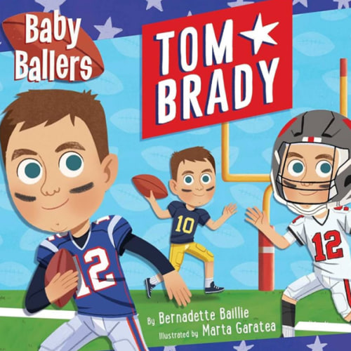 Baby Ballers: Tom Brady