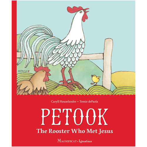 Petook: An Easter Story - Caryll Houselander and Tomie dePaola