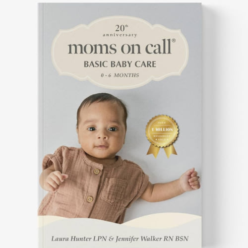 Moms on Call | Basic Baby Care 0-6 Months | Parenting Book 1 of 3 | 20th Anniversary Edition